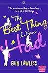 Book cover for The Best Thing I Never Had