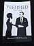 Testified: A Poetic Testimony