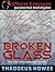 Broken Glass