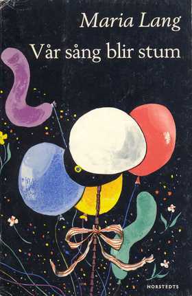 Vår sång blir stum (Paperback)