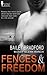 Fences and Freedom (Mossy G...