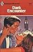 Dark Encounter (Harlequin R...