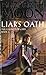 Liar's Oath by Elizabeth Moon