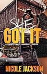 She Got It