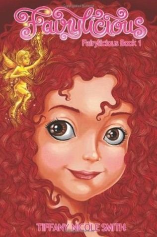 Fairylicious (Fairylicious, #1)