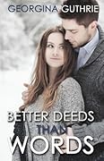 Better Deeds than Words