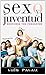 Sexo y juventud
