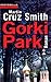 Gorki Park by Martin Cruz Smith
