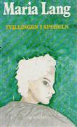 Tvillingen i spegeln (Hardcover)