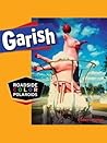 Garish: Roadside ...
