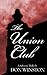 The Union Club: A Subversive Thriller
