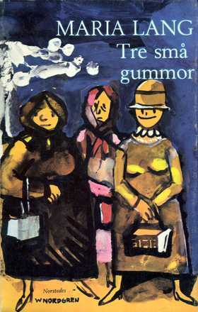 Tre små gummor (Paperback)
