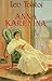 Anna Karenina by Leo Tolstoy