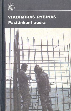 Pasitinkant aušrą (Horizontai)