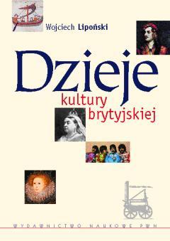 Dzieje kultury brytyjskiej (Paperback)
