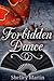 Forbidden Dance (#5 Shadow ...