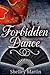 Forbidden Dance (#5 Shadow Fan Series)