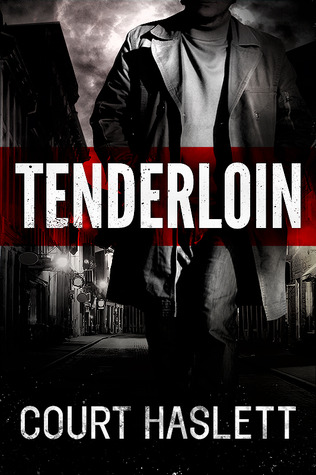 Tenderloin (Kindle Edition)