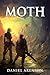 Moth (Moth, #1)