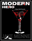Modern Hero (Ryan Wolf #1)