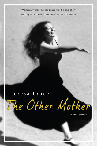 The Other Mother: A Rememoir