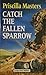Catch the Fallen Sparrow (DI Joanna Piercy #2)