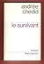 Le survivant