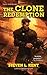 The Clone Redemption (Wayson Harris Saga, #7)