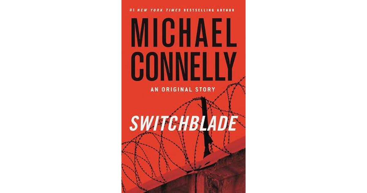 Switchblade by Michael Connelly