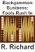 Backgammon Business: Fools ...