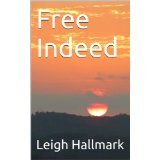 Free Indeed (Freedom Series-Book One)