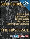 Guitar Connoisseur - The First Issue - Summer 2012