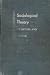 Sociological Theory: Its Na...