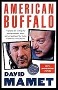 American Buffalo: A Play