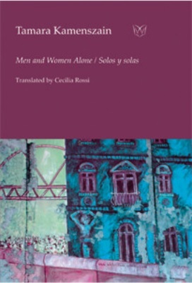 Men and Women Alone / Solos y Solas