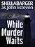 While Murder Waits