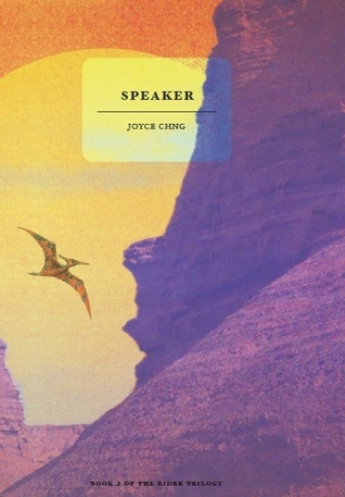 Speaker (The Rider Trilogy, #2)