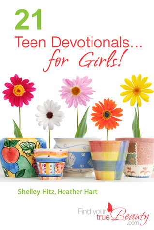 21 Teen Devotionals... for Girls! (Paperback)