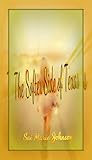 The Softer Side of Texas by Sai Marie Johnson