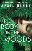 The Body in the Woods (Point Last Seen, #1)