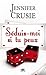 Séduis-moi si tu peux by Jennifer Crusie