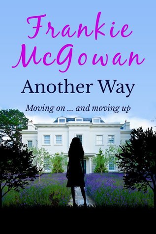 Another Way (Kindle Edition)