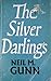 The Silver Darlings by Neil M. Gunn