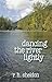 Dancing the River Lightly