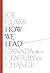 How We Lead: Canada in a Ce...