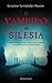 El vampiro de Silesia