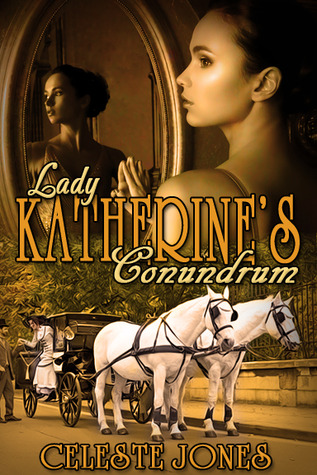 Lady Katherine's Conundrum
