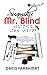 Suamiku Mr. Blind by Danisyarahmat Suamiku Mr. Blind by Danisyarahmat