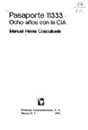Pasaporte 11333: ocho años con la CIA