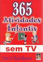 365 Atividades Infantis sem TV